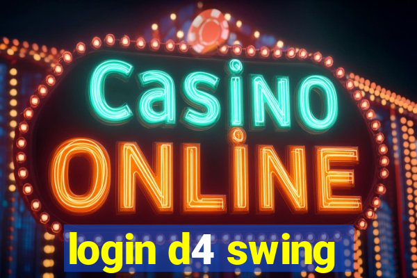 login d4 swing